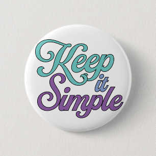 Houd Het Simpel Knop (Paars) Ronde Button 5,7 Cm