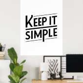 Houd Het Simpel Minimaal Citaatontwerp Poster (Thuiskantoor)