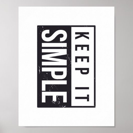 Houd Het Simpel Modern Motivatieposter Poster (Voorkant)