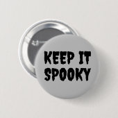 Houd het spooky Gothic Halloween Ronde Button 5,7 Cm (Voorkant /achterkant)