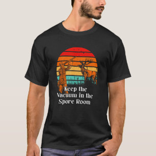 Houd het vacuüm in de Spore Room Mushroom Gezegden T-shirt