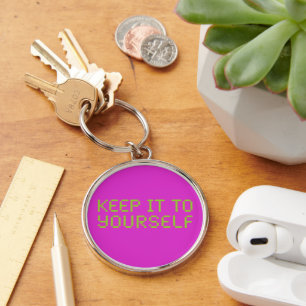 Houd het voor jezelf Hot Pink Sleutelhanger