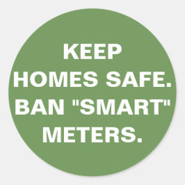 Houd huizen veilig, Ban "smart" meters sticker