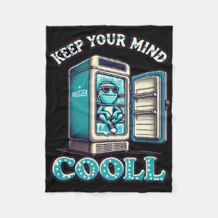 Houd je geest koel Motivatie offerte Sticker Fleece Deken