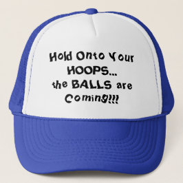 Houd je hoepels vast Basketbal humor Trucker Pet