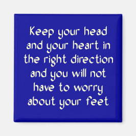 Houd je hoofd en je hart in de juiste positie magneet