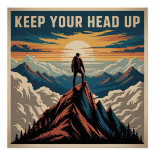 Houd Je Hoofd Omhoog Perfect Poster