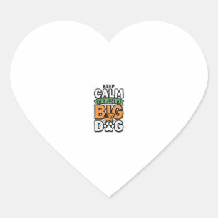 Houd je kalm Grote Hond Vintage Vector Design_1 Hart Sticker