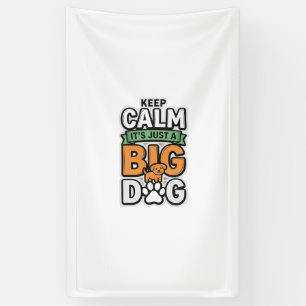 Houd je kalm Grote Hond Vintage Vector Design_1 Spandoek