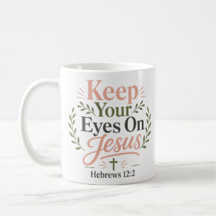 Houd je ogen op Jezus Christelijk geloof Quote Koffiemok