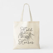 Houd je paarden vast tote bag (Achterkant)