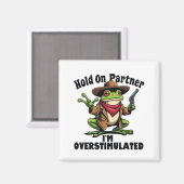 Houd je partner vast als ik overprikkeld ben Kikke Magneet (Voorkant / Achterkant)