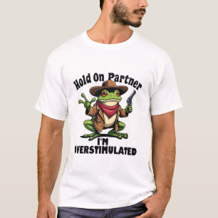 Houd je partner vast als ik overprikkeld ben Kikke T-shirt