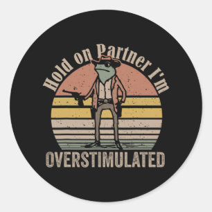 Houd je partner vast in een overgestimuleerde cowb ronde sticker
