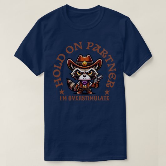 Houd je partner vast in overgestimuleerde Cowboy A T-shirt (Design voorkant)