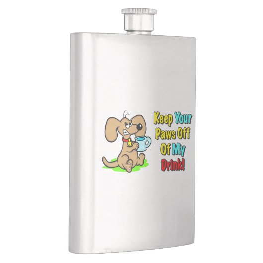 "Houd je poten uit mijn Drink!" Heupflesje (Rechts)