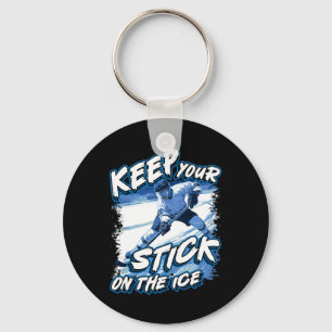 Houd Je Stick Op Het Ijs, IjsHockey Speler Zegt, Sleutelhanger