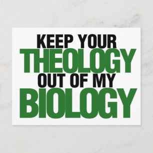 Houd je theologie uit mijn biologie briefkaart