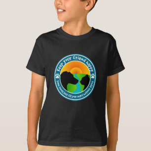 Houd je vriend gelukkig t-shirt