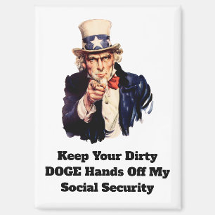 Houd je vuile DOGE handen van mijn sociale zekerhe Magneet