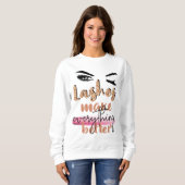 Houd Je Wimpers Lang Standaarden Hoog T-shirt (Voorkant volledig)