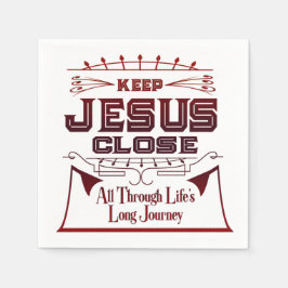 Houd Jezus dicht bij Christelijke servetten