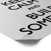 Houd kalm bouwt iets poster (Hoek)