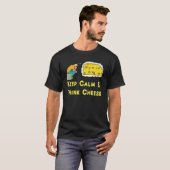Houd kalm Cheese Pun T-shirt (Voorkant volledig)