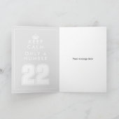 Houd kalm citaat op maat 22e verjaardag kaart (Binnen)