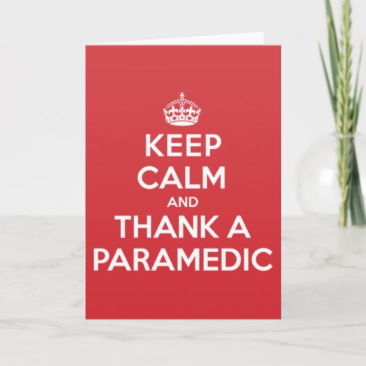 Houd kalm dankzij Paramedic Greeting Note Card Bedankkaart (Voorkant)