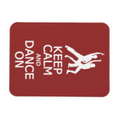 Houd kalm & Dans op aangepaste kleurenmagneet Magneet (Horizontaal)