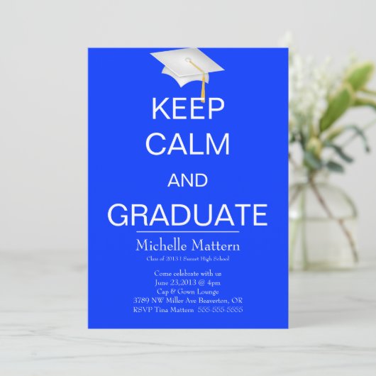 Houd kalm en Afstuderen Uitnodigingen (Staand voorkant)
