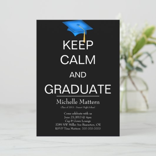 Houd kalm en Afstuderen Uitnodigingen (Staand voorkant)