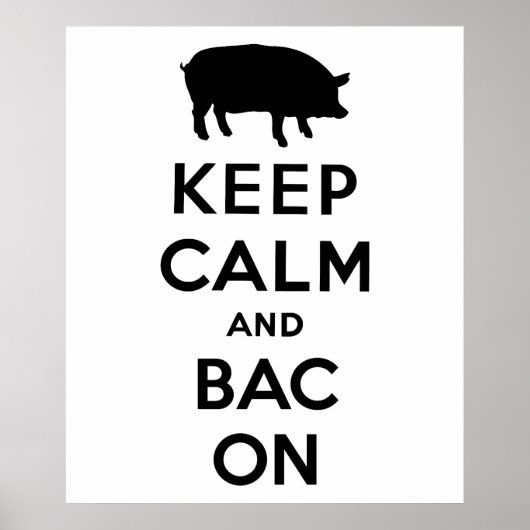 Houd kalm en bacon poster (Voorkant)