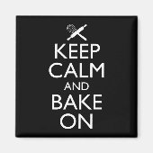 Houd kalm en bake aan magneet (Voorkant)