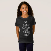 Houd kalm en bake aan t-shirt (Voorkant volledig)