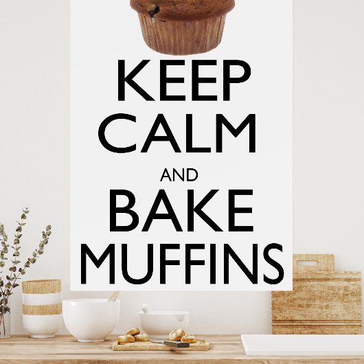 Houd kalm- en bake-muffins poster (Keuken)