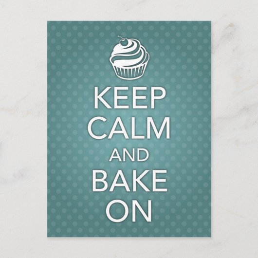 Houd kalm en bake op de Ontvangstkaart Blauwgroen Briefkaart (Voorkant)