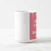 Houd kalm en ballet op persoonlijke naam mok (Center)