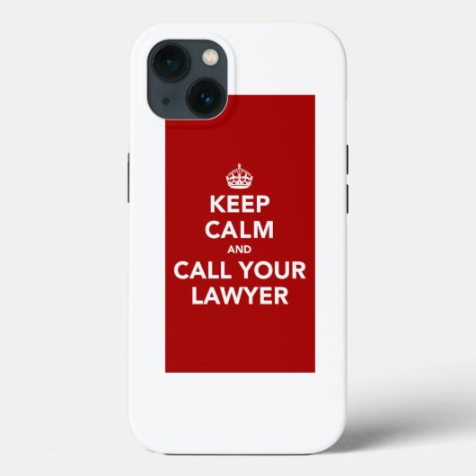 Houd kalm en bel uw advocaat Case-Mate iPhone case (Achterkant)