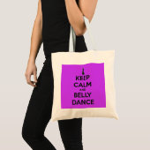 Houd kalm en Belly Dance Tas (Voorkant (product))