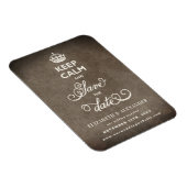 Houd kalm en bespaar de datum van het papier magneet (Rechterzijde)