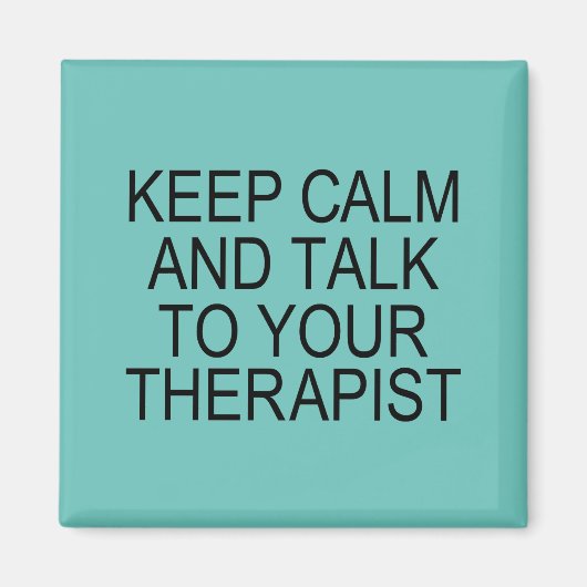 Houd kalm en bespreek uw therapie magneet (Voorkant)