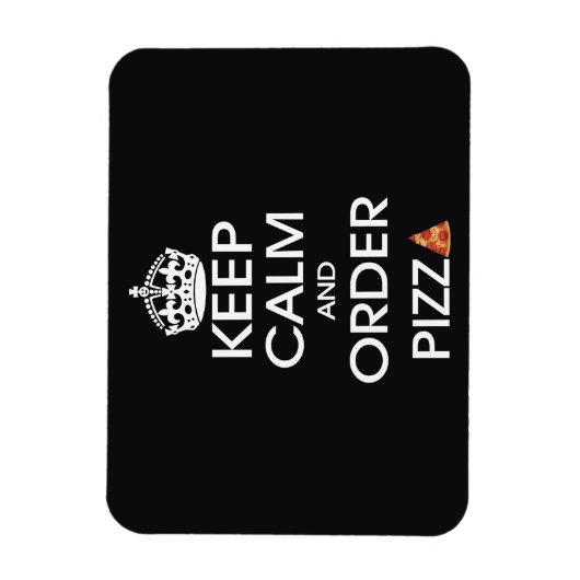 Houd kalm en bestelling Pizza Magneet (Verticaal)