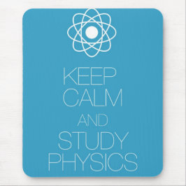 Houd kalm en bestudeer natuurkunde muismat