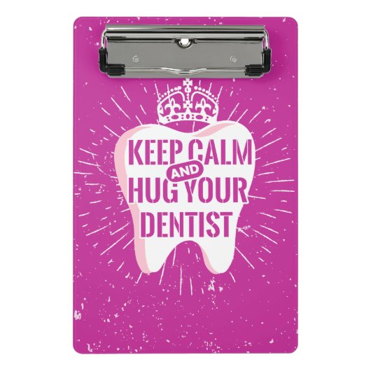 Houd kalm en beug uw tandarts mini klembord (Voorkant)