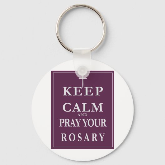 Houd kalm en bewaar uw Rosary Sleutelhanger (Voorkant)