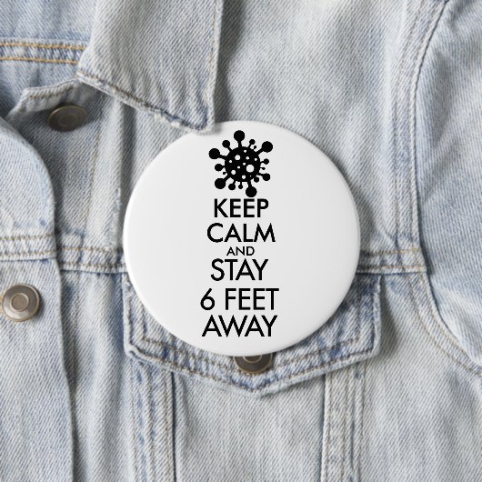 Houd kalm en blijf 6 meter verderop ronde button 4,0 cm (In situ)