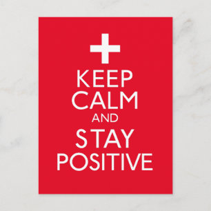 Houd kalm en blijf positief briefkaart