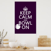 Houd kalm en Bowl aan - alle kleuren Poster (Keuken)